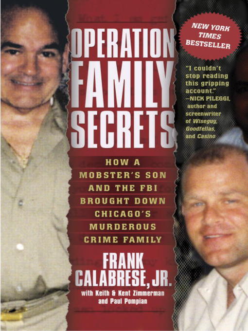 Title details for Operation Family Secrets by Frank Calabrese, Jr. - Wait list